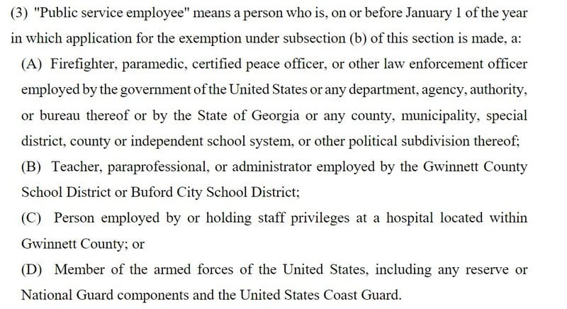 Gwinnett County: One referendum question relates to homestead exemptions, to reduce property taxes for the Gwinnett County school district and applies to “public service workers.” The definition of public service workers is shown here. The text comes from House Bill 748 approved by the Georgia Legislature.
